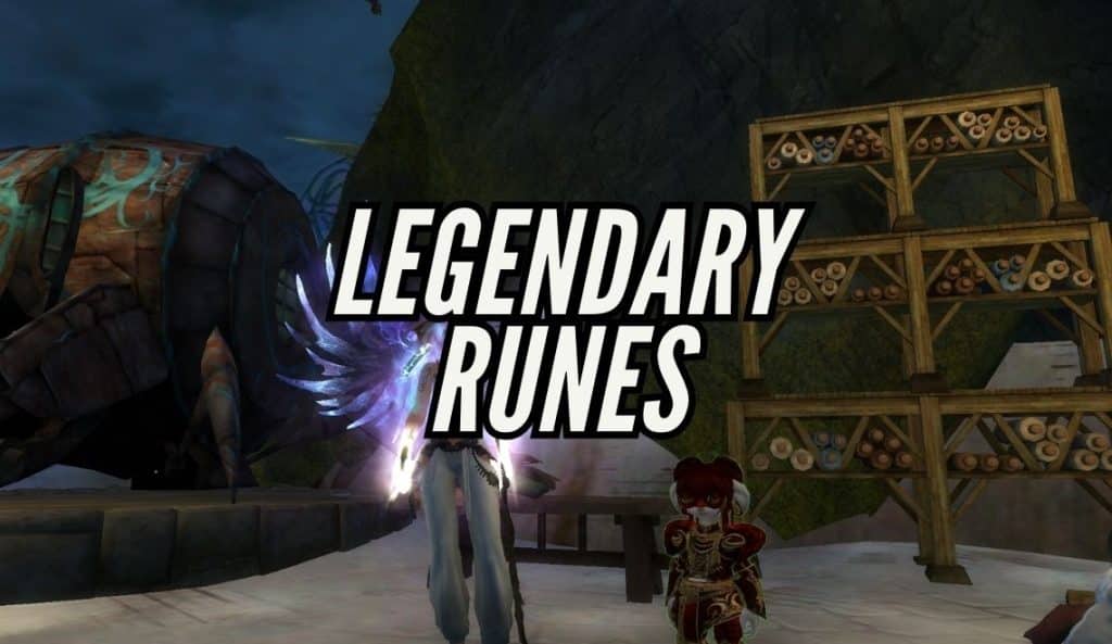 GW2 Legendary Runes