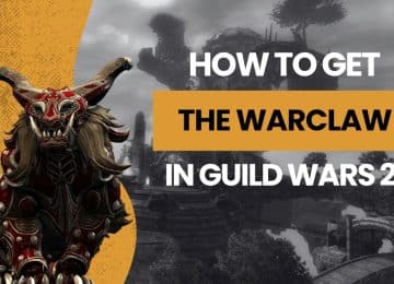 How to get the warclaw in gw2